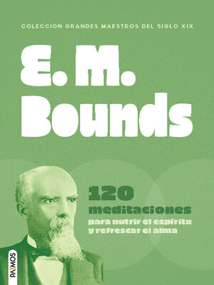 cover image of E. M. Bounds